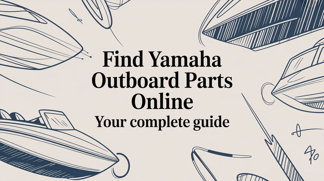 Find Yamaha Outboard Parts Online Your Complete Guide
